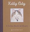 Kitty City: A Feline Book of Hours