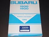 1984 Factory Issued Subaru 1600 1800 Service Manual Engine and Body. MSA 118 US