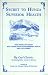 Secret to Hunza Superior Health (Carl Classic) by Carl Classic