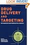 Drug Delivery and Targeting: For Pharmacists and Pharmaceutical Scientists