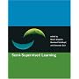 Semi-Supervised Learning (Adaptive Computation and Machine Learning)