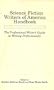 Science Fiction Writers of America Handbook: The Professional Writer's Guide to Writing Professionally