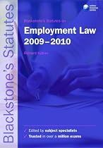 Blackstone's Statutes on Employment Law 2009-2010 (Blackstone's Statute Series)