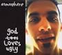 God Loves Ugly (Plus Bonus DVD)