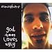 God Loves Ugly (Plus Bonus DVD)