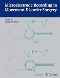 Microelectrode Recording in Movement Disorder Surgery