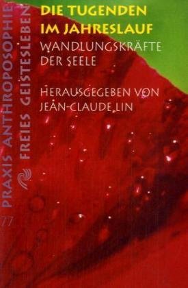 Die Tugenden im Jahreslauf