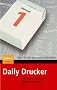 Daily Drucker: Wirtschaftswissen zum t�glichen Gebrauch