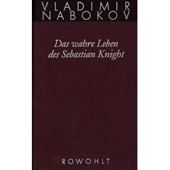 Gesammelte Werke. Band 6: Das wahre Leben des Sebastian Knight: BD 6