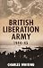 Books : The British Liberation Army: 1944-45