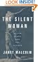 The Silent Woman: Sylvia Plath and Ted Hughes