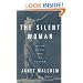 The Silent Woman: Sylvia Plath and Ted Hughes