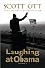 Laughing at Obama: Volume I Laughing at Obama: Volume I