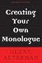 Creating Your Own Monologue