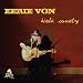 Eerie Von-Kinda Country