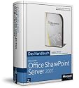 Microsoft Office SharePoint Server 2007 - Das Handbuch, m. CD-ROM
