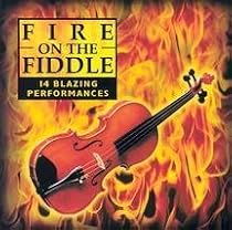 Fire on the Fiddle: 14 Blazing