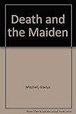 Death and the maiden