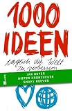 1000 Ideen, t�glich die Welt zu verbessern