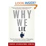 Why We Lie: The Evolutionary Roots of Deception and the Unconscious Mind