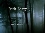 Dark Entry