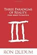 Three Paradigms of Reality: From Homer to Einstein