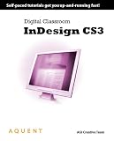 Adobe InDesign CS3 Digital Classroom