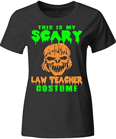 This Is My Scary Law Teacher Costume Halloween - Ladies T-shirt Ladies S Black