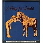 A pony for Linda by C. W Anderson