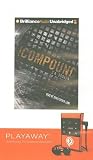 Compound, The