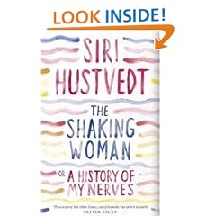 The Shaking Woman or a History of My Nerves