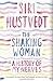 Books : The Shaking Woman or a History of My Nerves