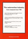 The Automotive Industry: Core Research From TWI (TWI Core Research)