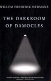 The Darkroom of Damocles A Novel: A Novel