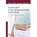 Arzneimittel in der Schwangerschaft und Stillzeit: Ein Leitfaden f�r �rzte und Apotheker