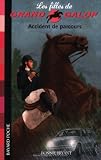 Les Filles de Grand Galop, Tome 1 : Accident de parcours