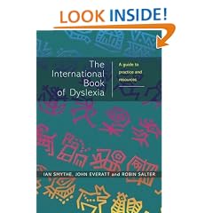 The International Book of Dyslexia: A Guide to Practice and Resources