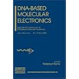 DNA-Based Molecular Electronics: International Symposium on DNA-Based Molecular Electronics (AIP Conference Proceedings) by Wolfgang Fritzsche