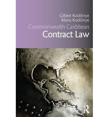[(Commonwealth Caribbean Contract Law )] [Author: Gilbert Kodilinye] [Oct-2013]
