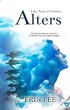 Alters (Lola, Party of Eight Series Book 1)
