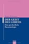 Der Geist des Lebens: Eine ganzheitliche Pneumatologie