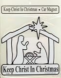 Keep Christ in Christmas Car Magnet