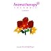 Aromatherapy Vol.2 - Tranquil: Music for the Mind, Body & Spirit
