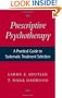 Prescriptive Psychotherapy: A Practical Guide to Systematic Treatment Selection