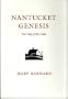 Nantucket Genesis: The Tale of My Tribe