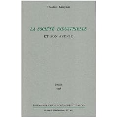 La Soci�t� industrielle et son avenir