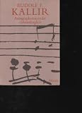Produkt-Bild: Kallir Autographensammler - lebensl&auml;nglich Z&uuml;rich, Atlantis Musikbuch-Verlag 1977., 119 S. mit vielen Abb. Orig.-Pappband.