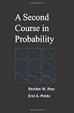 A Second Course in Probability