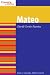 Mateo / Matthew (Conozca Su Biblia / Know Your Bible) (Spanish Edition) Mateo / Matthew (Conozca Su Biblia / Know Your Bible) (Spanish Edition)