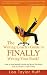 Books : The Writing Coach's Guide to FINALLY Writing Your Book!: How to Stop Making Excuses and Write That Book (Even If You Aren't a "Real" Writer)